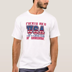 プエルトリコは浮遊島のゴミではない Tシャツ