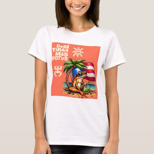 プエルトリコをもっと撮るべきだった Tシャツ (正面)