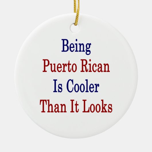 プエルトリコ見るよりクールですであることは セラミックオーナメント (正面)