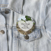 プエルト忘れリコボタンについて 缶バッジ (インサイチュ)