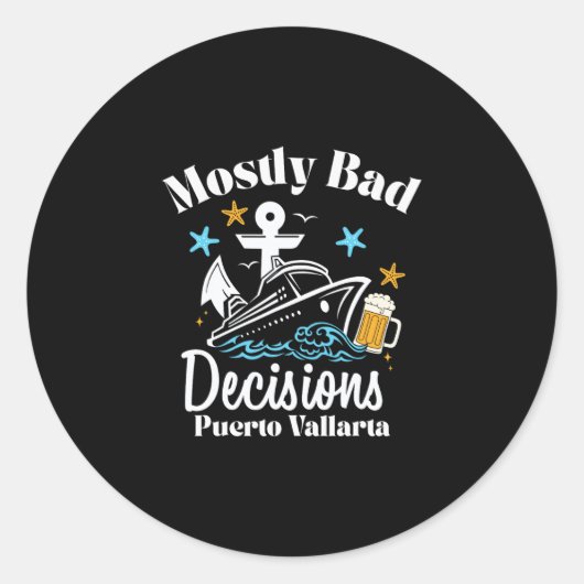 プエルト・バジャルタの春休み Mostly D Decisions ラウンドシール (正面)