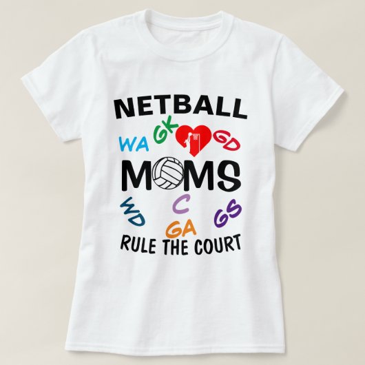 プカスタムレーヤーのNetball Mumsルールの位置付け Tシャツ (デザイン正面)
