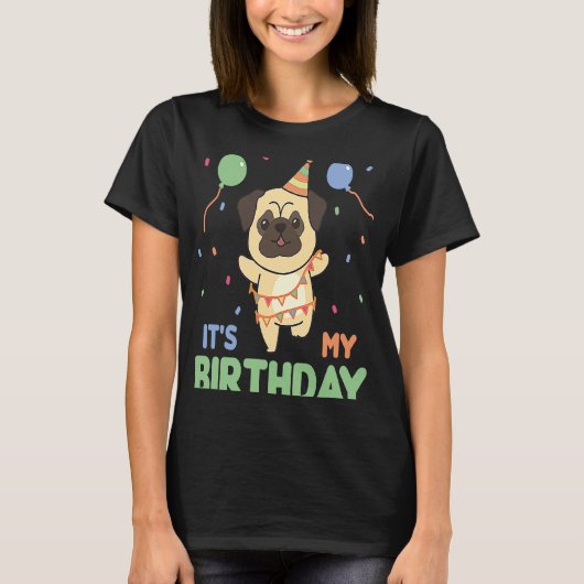 プグ誕生日子供へイッツマイ誕生日 Tシャツ (正面)