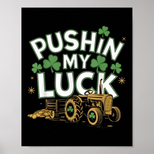 プシュインマイラックトラクローバーSt patricks dayおもしろい ポスター (正面)