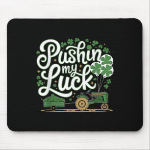 プシュインマイラックトラクローバーSt patricks dayおもしろい マウスパッド