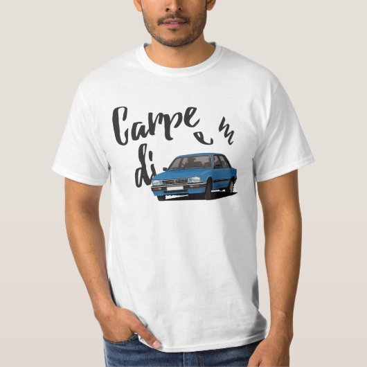 プジョー505とのCarpe Diem - 15は選択を着色します Tシャツ (正面)