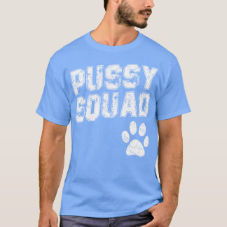 プッシー部隊 Tシャツ