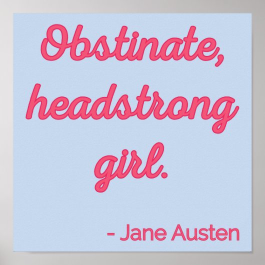 プライドと偏見引用文II – かわいいスタイル ポスター (正面)