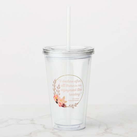 プライドと偏見引用文III – かわいいスタイル アクリルタンブラー (正面)