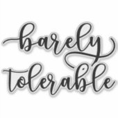 プライドと偏見 – ほとんど許容できない私 シール (正面)