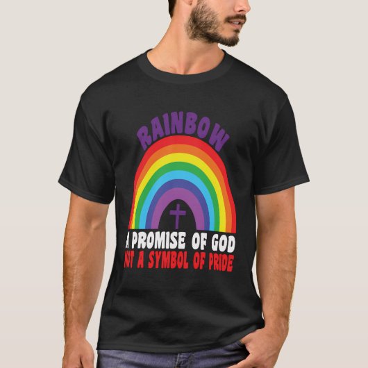 プライドの象徴ではない神の約束を虹で Tシャツ (正面)