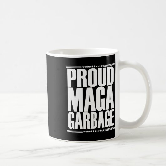 プライドを持つメガ・ガービッジ・トランプサポーター4 コーヒーマグカップ (右)