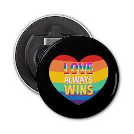 プライドゲイ – 愛は常に勝つ。虹の色。 栓抜き