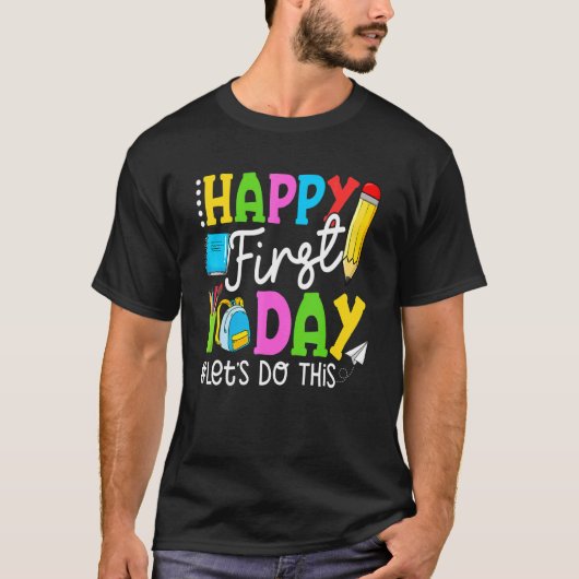 プライドスクール教師生徒幸せな初日の学校 Tシャツ (正面)