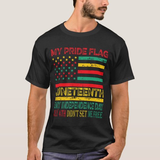 プライドフラグ ジューンティーゼンスは私の独立記念日 1 Tシャツ (正面)