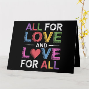 プライドマンス LGBTQ オール・フォー・ラブ・アンド・ラブ・フォー・オール カード