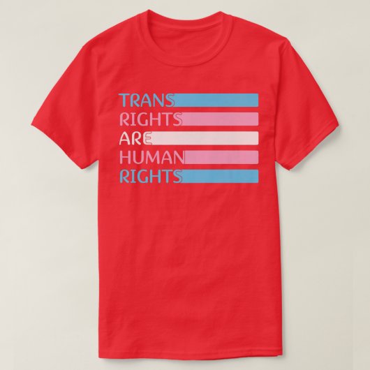 プライド月トランスの権利は人権である4575 Tシャツ (デザイン正面)