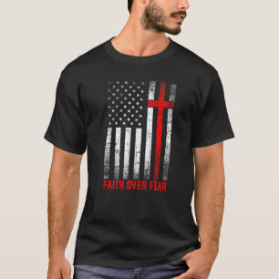 プライド米国国旗アメリカ恐怖に対する信仰祈りの言葉男性W Tシャツ