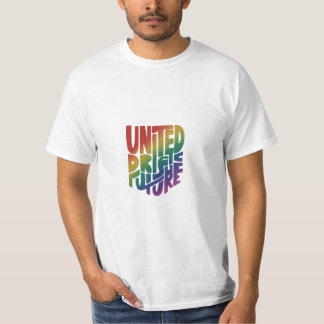 「プライド統一されたブライトフューチャー」Tシャツデザインフェ Tシャツ