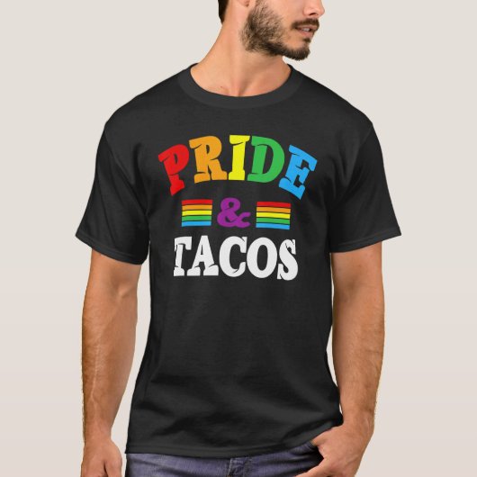 プライド&タコスLgbt LgbtqゲイプライドレインボーフラッグTa Tシャツ (正面)