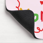 プライマリカラー文字新しいモミーTシャツ マウスパッド (コーナー)