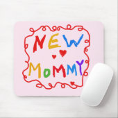 プライマリカラー文字新しいモミーTシャツ マウスパッド (マウス)