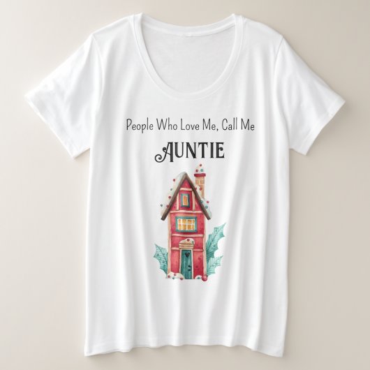 プラスサイカスタムズAuntieホリデーコンフィTシャツ プラスサイズTシャツ (デザイン正面)