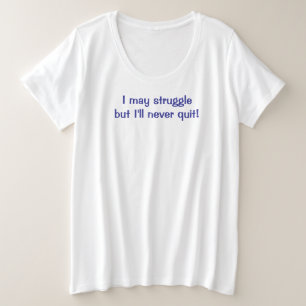 プラスサイズTシャツ 私は決して諦めない