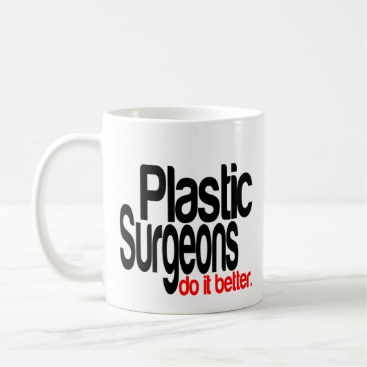 プラスチック製外科医の方が良い コーヒーマグカップ (左)