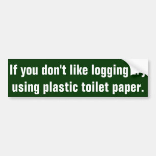 プラスチックtoileを使用して試みを記録することを好まなければ バンパーステッカー