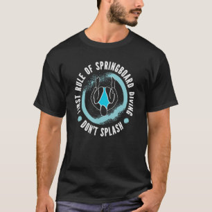 プラットホームダイバースプラッシュスプリングボードダイビング Tシャツ
