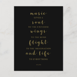 プラトーの名言：音楽は宇宙に魂を与え、精神に翼を与え、想像力に飛翔を与え、すべてのものに生命を与える ポストカード