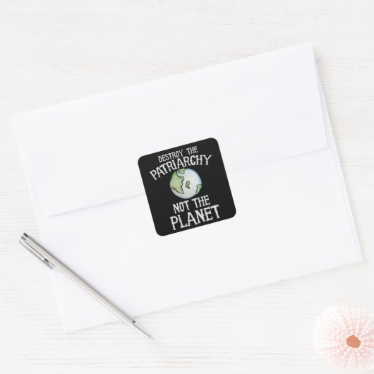 プラネットシャツではなく家父長制を破壊する スクエアシール (封筒)