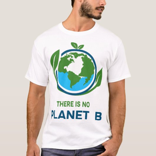 プラネットBはない 地球の日 エコTシャツ Tシャツ (正面)