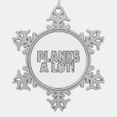 プランクスAロットコアフィットネストレーニング引用文 スノーフレークピューターオーナメント (正面)