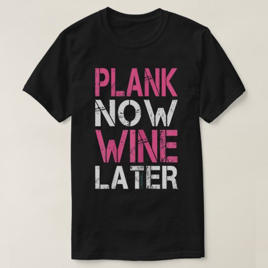 プランクナワインワインアウェイズジおもしろいム Tシャツ (デザイン正面)