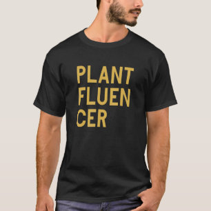 プラントフルエンサー植物インフルエンサーSNSプラント Tシャツ