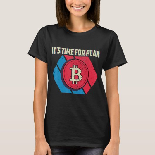 プランBビットコインレトロBtc暗号通貨の時間 Tシャツ (正面)