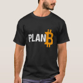 プランB Bitcoin暗号通貨 Tシャツ (正面)