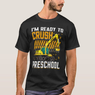 プリスクール建設車両を壊す準備ができてる Tシャツ