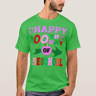 プリスクール100位の幸せ Tシャツ