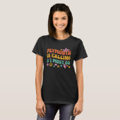 プリマスが電話してきて行かなきゃ Tシャツ (正面フル)