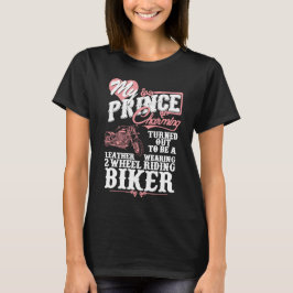 プリンス・チャーミングはバイカー – 女性用バイクTシャツ Tシャツ