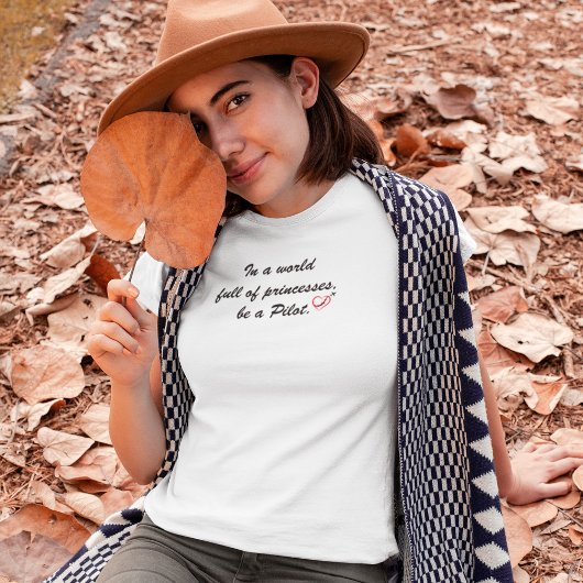 プリンセスが多い世界で,パイロット,ポジティブ Tシャツ