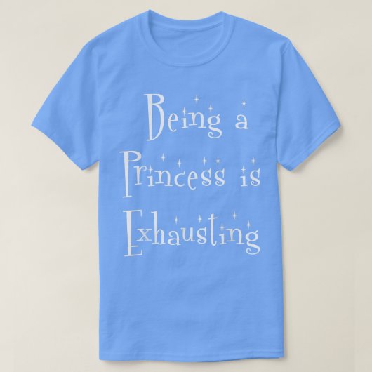 プリンセスでいるのは疲れるよ - おとぎの国の女友達パーティーTシャツ Tシャツ (デザイン正面)