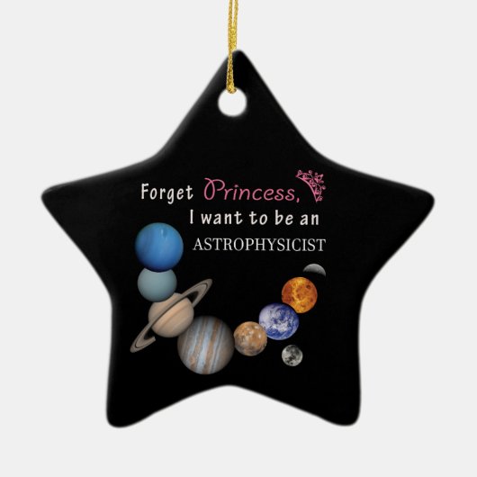 プリンセスなんて忘れろ - 天体物理学者 セラミックオーナメント (正面)