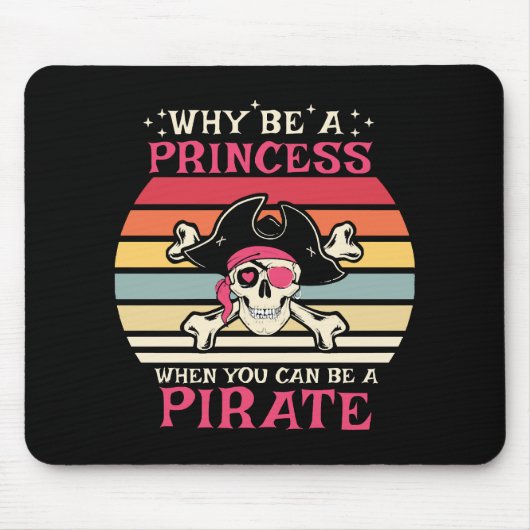 プリンセスになるより海賊になりたい マウスパッド (正面)