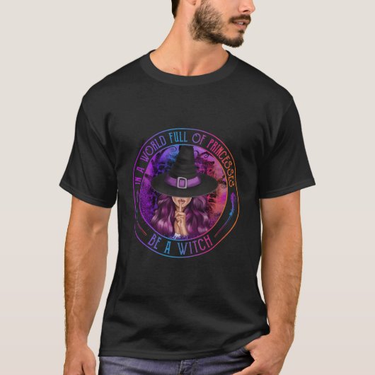 プリンセスに満ちた世界で魔女のハロウィンになる Tシャツ (正面)