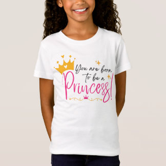 プリンセスに生まれついて Tシャツ