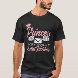 プリンセスは巧妙に郵便局員の郵便に偽装 Tシャツ